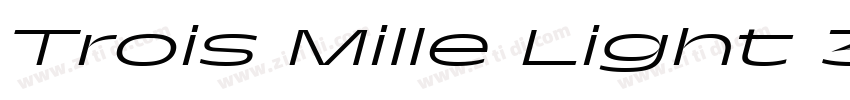 Trois Mille Light 35字体转换